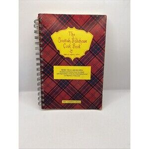 THE SCOTTISH BAKEHOUSE COOK BOOK 1972 Isabella White Cookbook Recipes